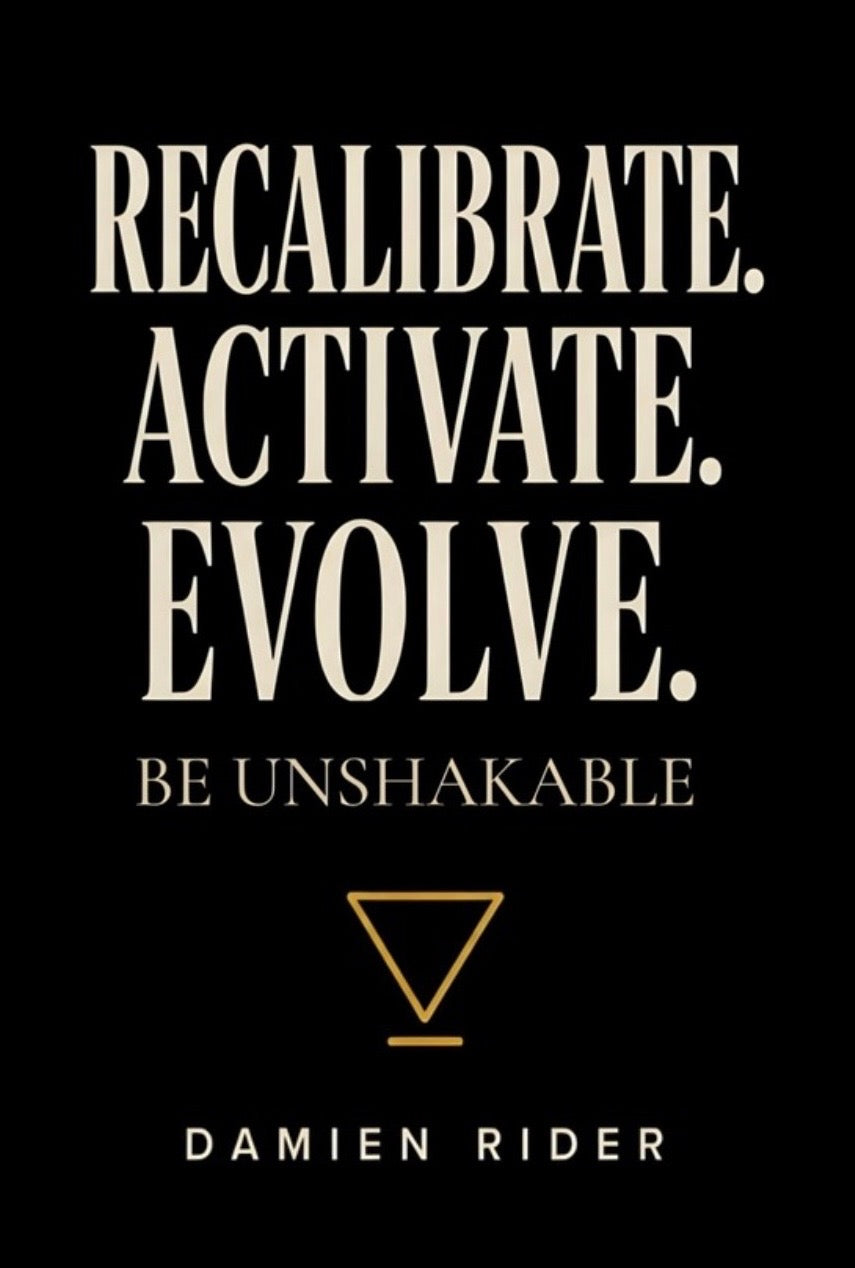 RECALIBRATE. ACTIVATE. EVOLVE.